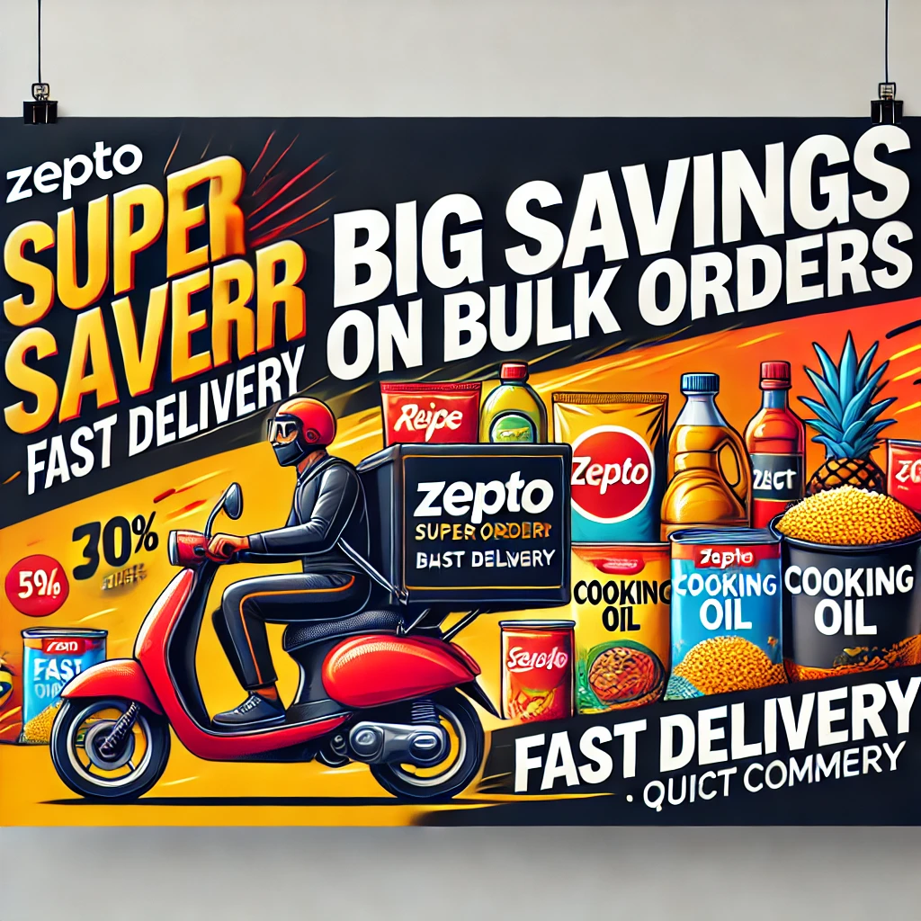 Zepto Super Saver: Making Bulk Grocery Shopping Affordable and Instant